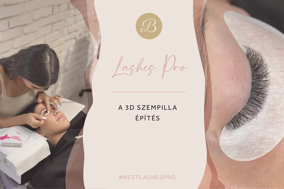 3D szempilla építés kisokos | Best Lashes ®